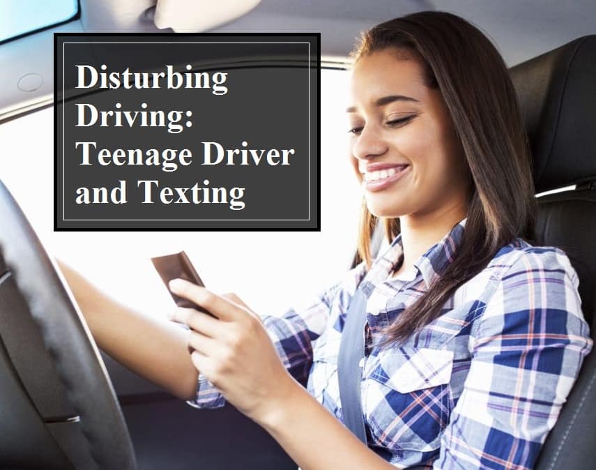 Teenage Driver and Texting